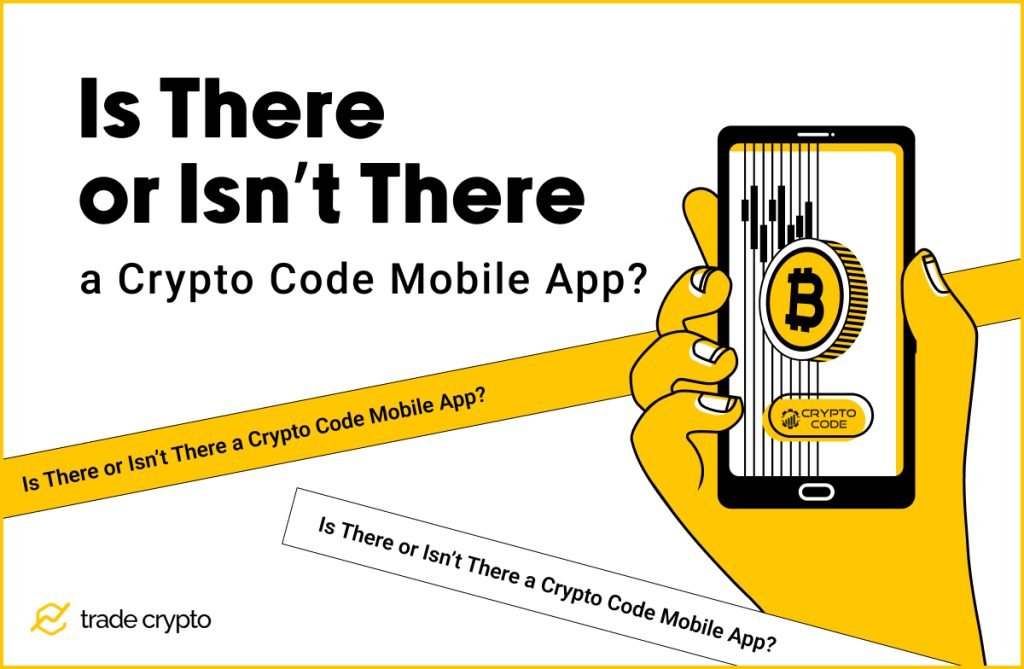 Crypto Code Mobile App
