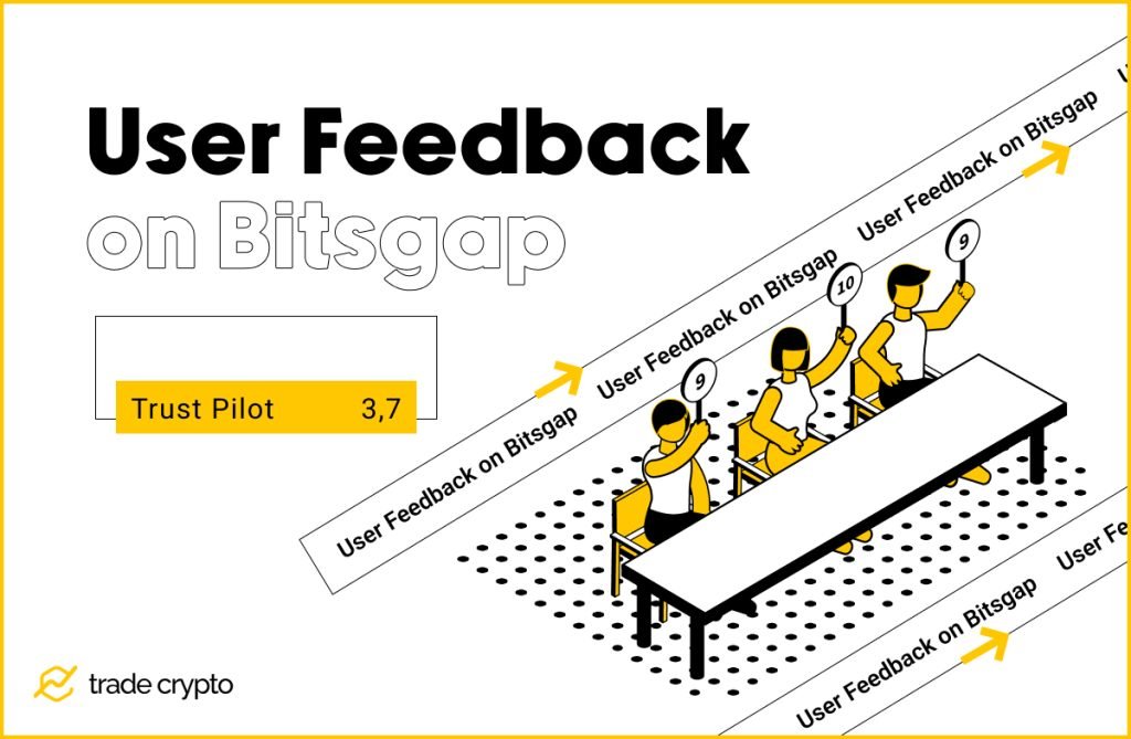 Bitsgap User Feedback
