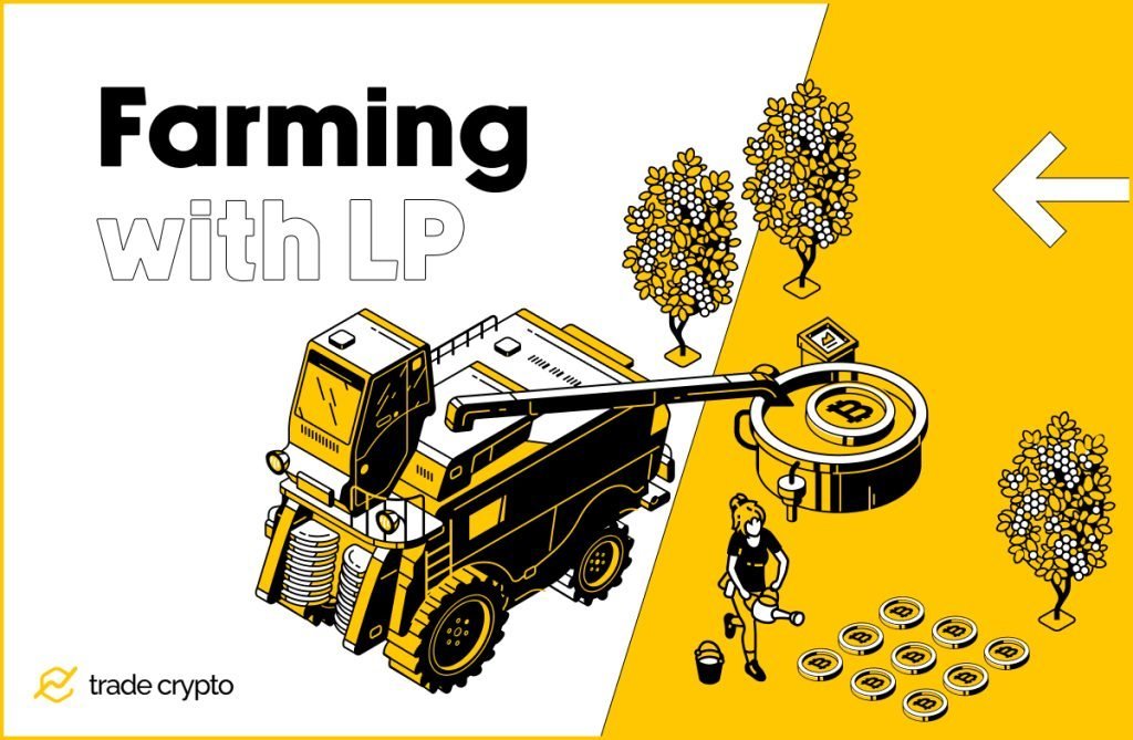 Farming with LP
