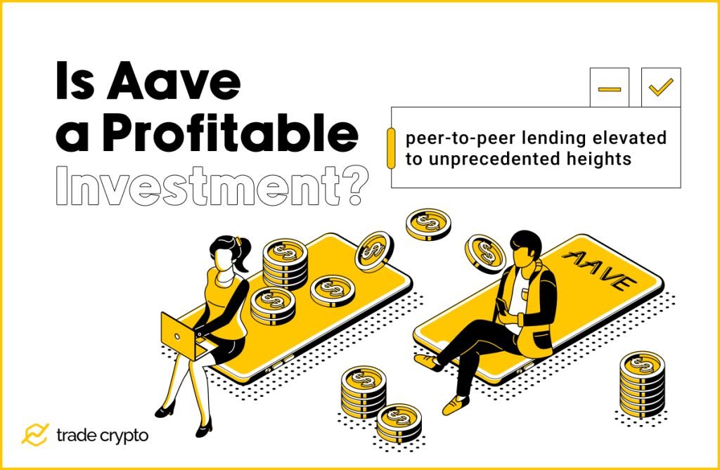 Is Aave a Profitable Investment