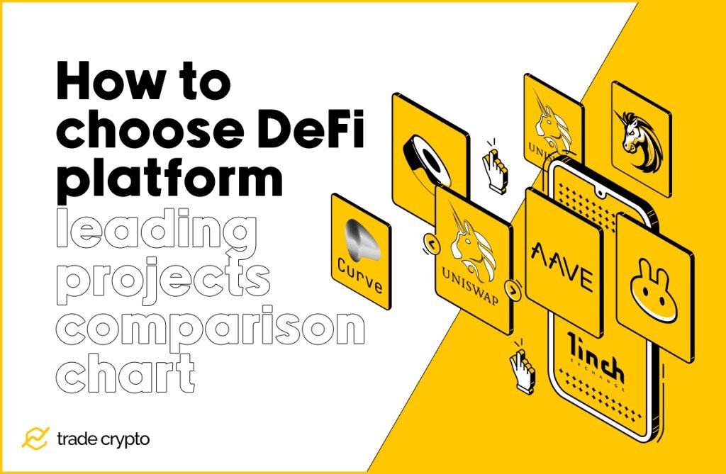 How to choose DeFi platform – leading projects comparison chart