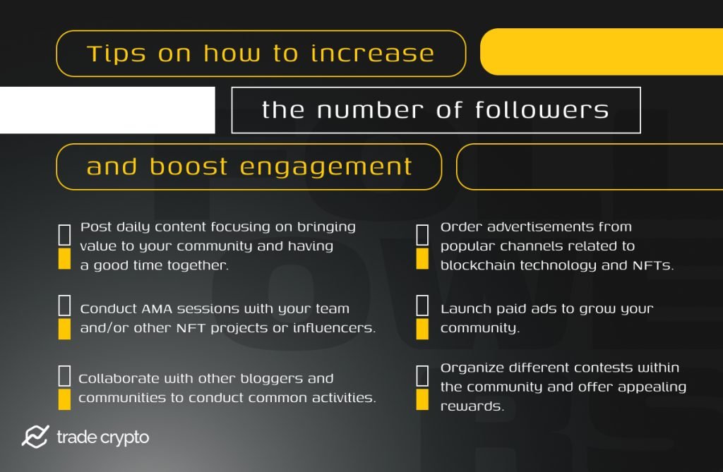 How to increase the number of followers and boost engagement of an NFT community