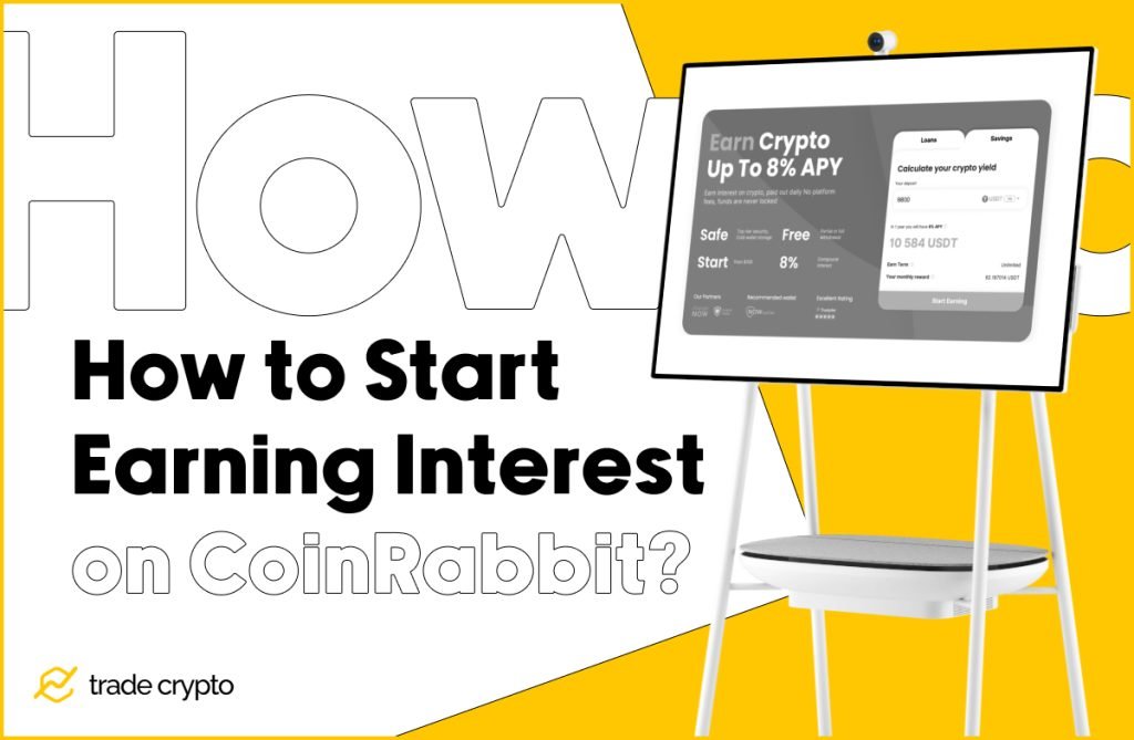 How to Start Earning Interest on CoinRabbit