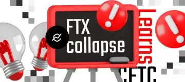 CFTC learns a lesson from FTX collapse